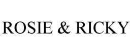 ROSIE & RICKY trademark