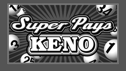 SUPER PAYS KENO 12 34 1 25 3 trademark