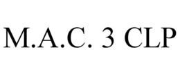 M.A.C. 3 CLP trademark