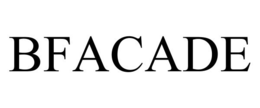 BFACADE trademark