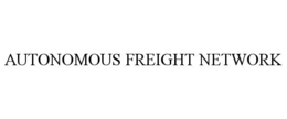 AUTONOMOUS FREIGHT NETWORK trademark