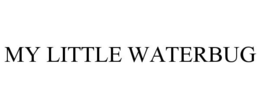 MY LITTLE WATERBUG trademark