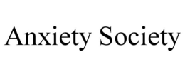 ANXIETY SOCIETY trademark