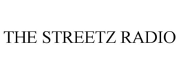 THE STREETZ RADIO trademark