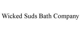 WICKED SUDS BATH COMPANY trademark