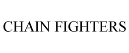 CHAIN FIGHTERS trademark