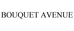 BOUQUET AVENUE trademark