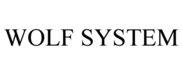WOLF SYSTEM trademark