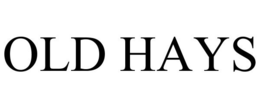 OLD HAYS trademark