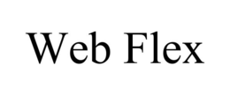 WEB FLEX trademark