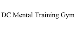 DC MENTAL TRAINING GYM trademark