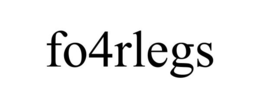 FO4RLEGS trademark