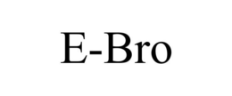 E-BRO trademark
