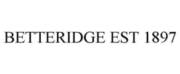 BETTERIDGE EST 1897 trademark