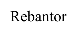 REBANTOR trademark