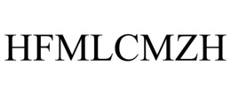 HFMLCMZH trademark