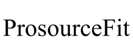 PROSOURCEFIT trademark