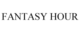 FANTASY HOUR trademark