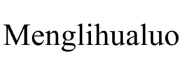 MENGLIHUALUO trademark