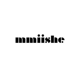 MMIISHE trademark