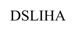 DSLIHA trademark