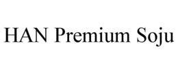 HAN PREMIUM SOJU trademark