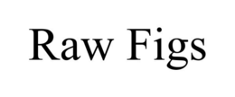 RAW FIGS trademark