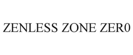 ZENLESS ZONE ZER0 trademark