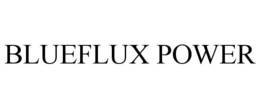 BLUEFLUX POWER trademark