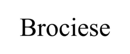 BROCIESE trademark