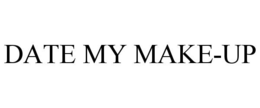 DATE MY MAKE-UP trademark