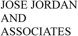 JOSE JORDAN AND ASSOCIATES trademark