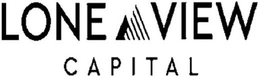 LONE VIEW CAPITAL trademark
