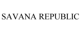 SAVANA REPUBLIC trademark