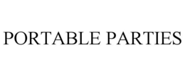 PORTABLE PARTIES trademark