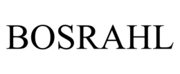 BOSRAHL trademark