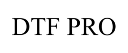 DTF PRO trademark