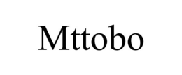 MTTOBO trademark