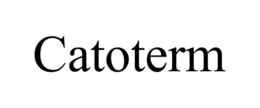 CATOTERM trademark