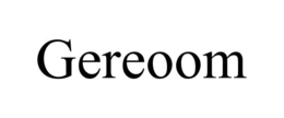 GEREOOM trademark