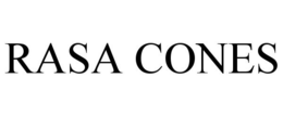 RASA CONES trademark