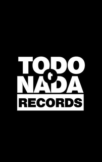 TODO O NADA RECORDS trademark