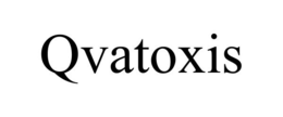 QVATOXIS trademark