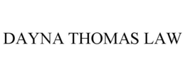 DAYNA THOMAS LAW trademark