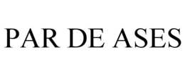 PAR DE ASES trademark