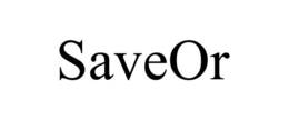 SAVEOR trademark