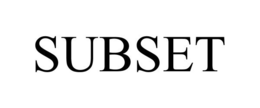 SUBSET trademark