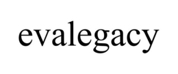 EVALEGACY trademark