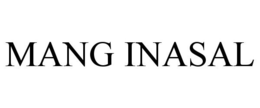 MANG INASAL trademark