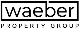 WAEBER PROPERTY GROUP trademark